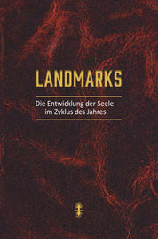 Landmarks; Die Entwicklung der Seele durch den Zyklus des Jahres (eBook)