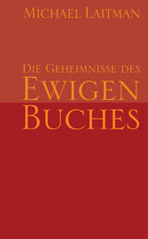 Die Geheimnisse des Ewigen Buches - Die Geheimnisse des Ewigen Buches (eBook)