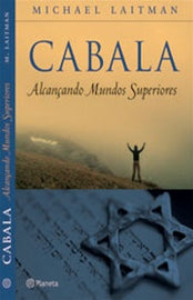 Cabala Alcançando mundos superiores