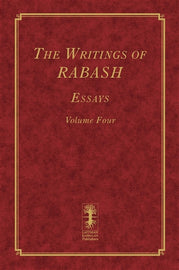 The Writings of RABASH - Essays - Volume Four (E-Book)