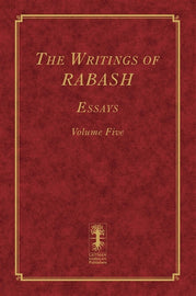 The Writings of RABASH - Essays - Volume Five