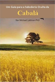 Um Guia para a Sabedoria Oculta da Cabala