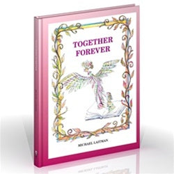 Together Forever: the story about the magician who didn't want to be alone (PDF)