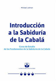 Introducción a la Sabiduría de la Cabalá