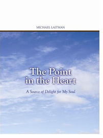 The Point in the Heart - A Source of Delight for My Soul (Kindle)