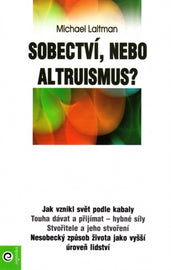 Sobectví, nebo altruismus?