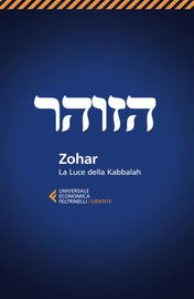 Zohar; La luce della kabbalah