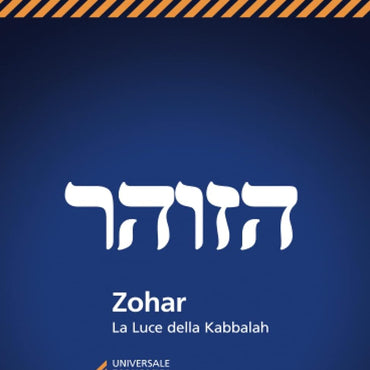 Zohar; La luce della kabbalah