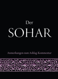 Der Sohar - Anmerkungen zum Ashlag-Kommentar (eBook)