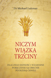 Niczym wiązka trzciny