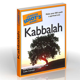 The Complete Idiot's Guide to Kabbalah