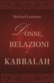 Donne, Relazioni e Kabbalah