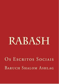 Rabash - Os Escritos Sociais (E-Book)