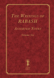 The Writings of RABASH - Assorted Notes - Volume Six (E-Book)