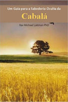 Um Guia para a Sabedoria Oculta da Cabala (eBook)