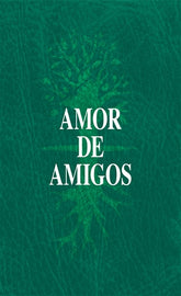 Amor de Amigos