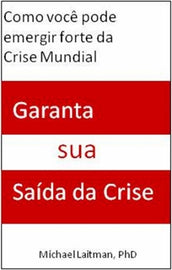 Garanta sua Saída da Crise