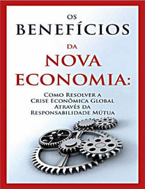 Os Benefícios da Nova Economia