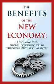 The Benefits of the New Economy (E-book)