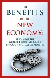 The Benefits of the New Economy