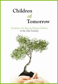Children of Tomorrow: guidelines for raising happy children in the 21st century (ePub)