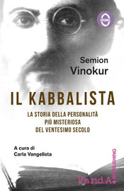 Il kabbalista: La storia della personalità più misteriosa del ventesimo secolo