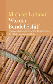 Wie ein Bündel Schilf (E-Book)