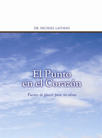 El Punto en el Corazón; Fuente de placer para mi alma (PDF)