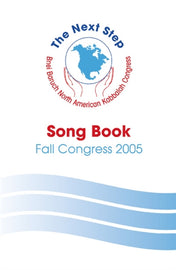 Song Book - The Next Step (Fall Congress 2005)(E-Book)