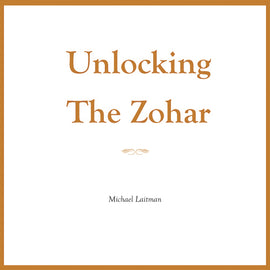 Unlocking the Zohar (Download)